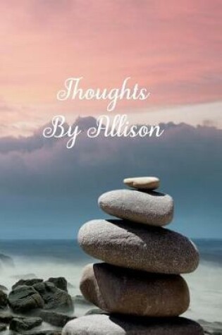 Cover of Thoughts by Allison