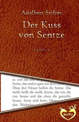 Book cover for Der Kuss von Sentze