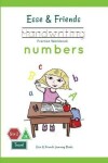 Book cover for Esse & Friends Handwriting Practice Workbook Numbers