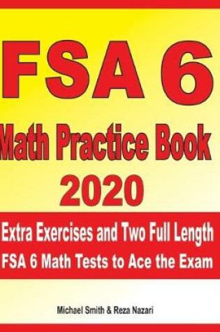 Cover of FSA 6 Math Practice Book 2020