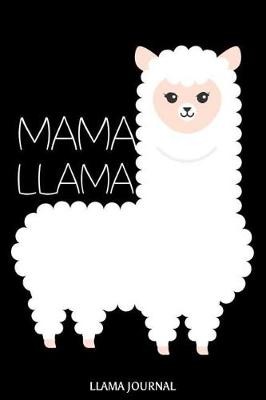 Book cover for Mama Llama Llama Journal