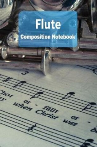 Cover of Flute Composition Notebook