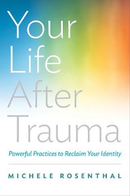 Cover of Your Life After Trauma