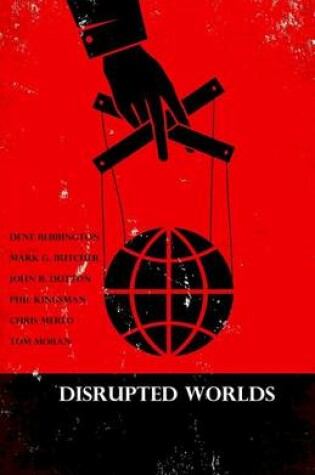 Cover of Disrupted Worlds