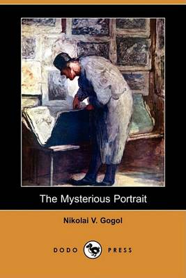 Book cover for The Mysterious Portrait (Dodo Press)