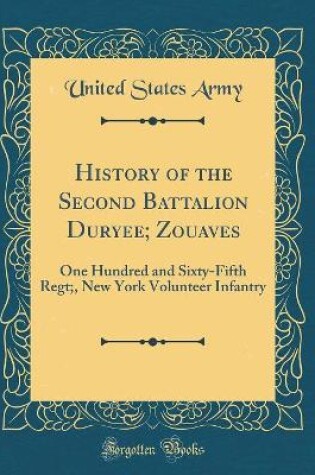 Cover of History of the Second Battalion Duryee; Zouaves