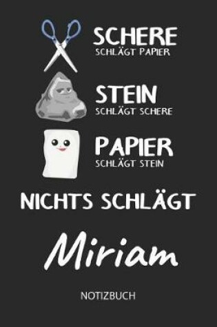 Cover of Nichts schlagt - Miriam - Notizbuch