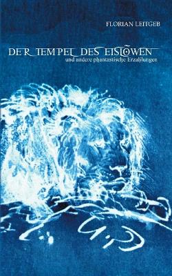 Book cover for Der Tempel des Eislöwen