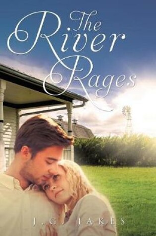 Cover of The River Rages