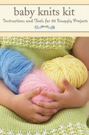 Cover of Baby Knits Kit