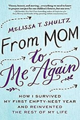 Cover of From Mom to Me Again