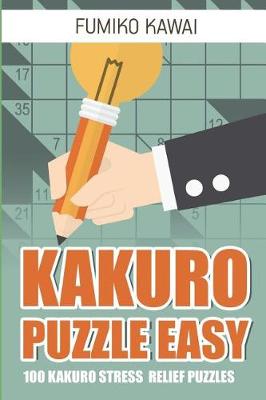 Cover of Kakuro Puzzle Easy