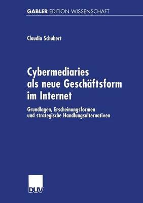 Book cover for Cybermediaries als neue Geschäftsform im Internet