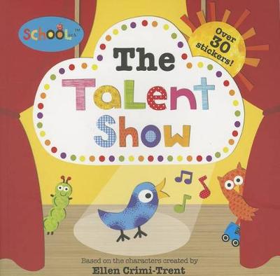 Book cover for Schoolies: The Talent Show