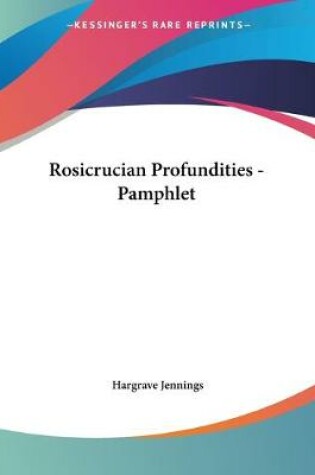 Cover of Rosicrucian Profundities - Pamphlet