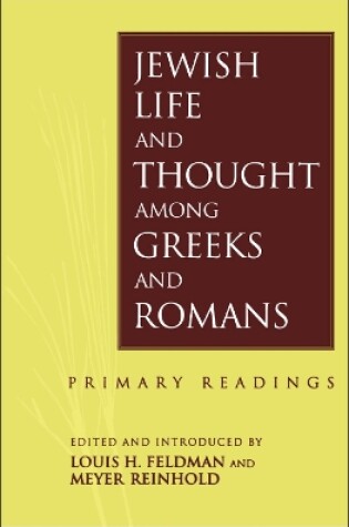 Cover of Jewish Life and Thought among Greeks and Romans