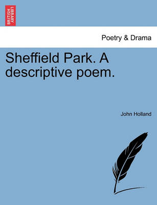 Book cover for Sheffield Park. a Descriptive Poem.