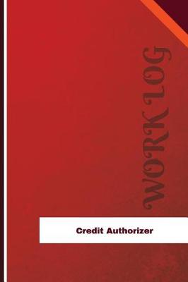 Book cover for Credit Authorizer Work Log