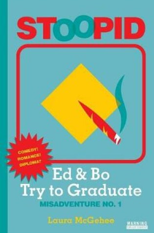 Cover of Ed & Bo Try to Graduate