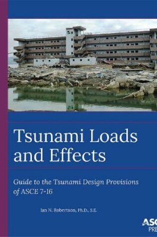 Cover of Tsunami Loads and Effects