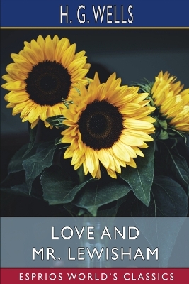 Book cover for Love and Mr. Lewisham (Esprios Classics)