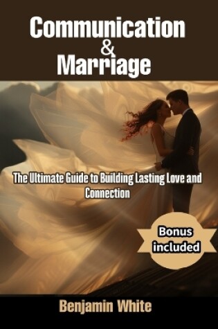 Cover of Communication and Marriage