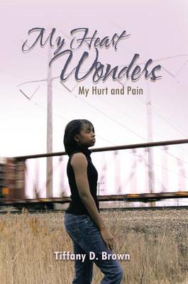 Book cover for My Heart Wonders