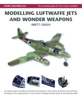 Book cover for Modelling Luftwaffe Jets and Wonder Weapons
