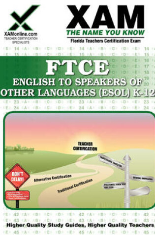 Cover of FTCE English to Speakers of Other Languages K-12