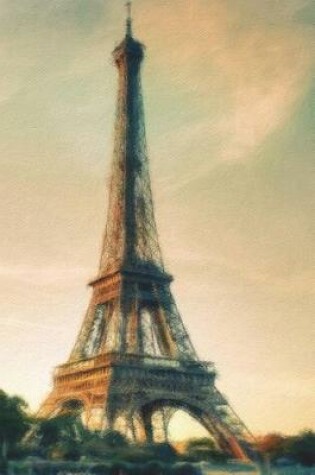 Cover of Eiffel Tower in the Late Afternoon - Blank Notebook