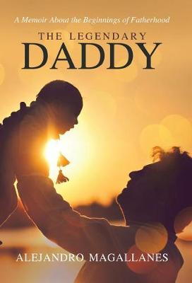 Book cover for The Legendary Daddy