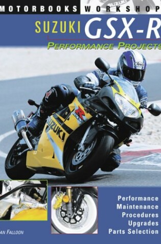 Cover of Suzuki GSX-R Performance Projects