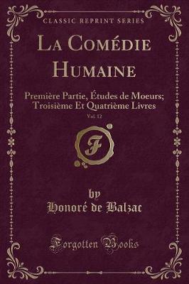 Book cover for La Comédie Humaine, Vol. 12