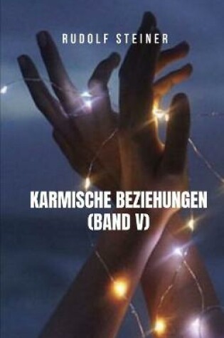 Cover of Karmische Beziehungen (Band V)