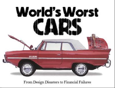 Cover of The World's Worst Cars