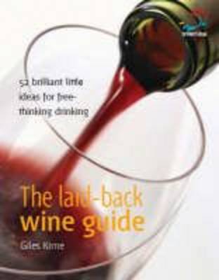 Cover of The Laid-back Wine Guide