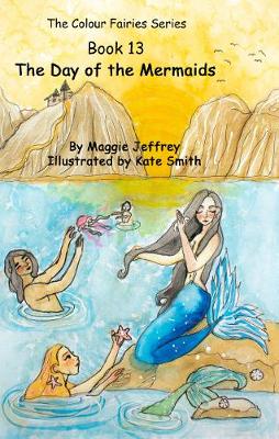 Cover of The Colour Fairies Series Book 13