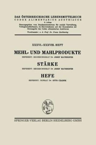 Cover of Mehl- Und Mahlprodukte. Starke. Hefe