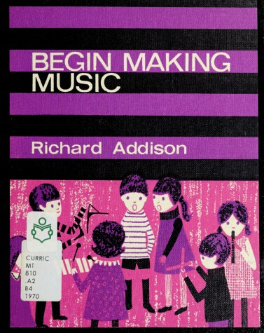 Book cover for Begin Making Music