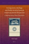 Book cover for Immigration, Ideology, and Public Activity from an American Jewish Perspective