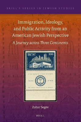 Book cover for Immigration, Ideology, and Public Activity from an American Jewish Perspective