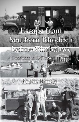 Book cover for Escape from Southern Rhodesia before Zimbabwe