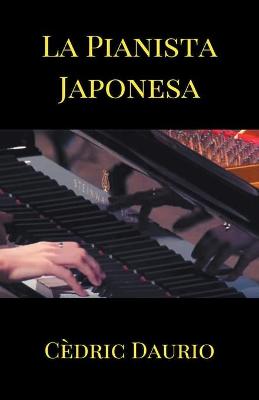 Book cover for La Pianista Japonesa