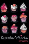 Book cover for Cupcake Heaven Sketchbook