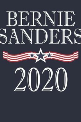 Cover of Bernie Sanders 2020