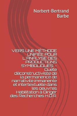 Book cover for Vers Une Methode Unifiee Pour l'Analyse Des Productions Symboliques