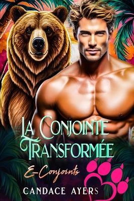 Cover of La Conjointe Transformée