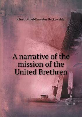 Book cover for A narrative of the mission of the United Brethren