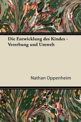 Cover of Die Entwicklung Des Kindes - Vererbung Und Umwelt