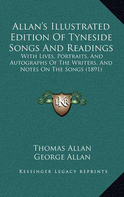 Book cover for Allan's Illustrated Edition of Tyneside Songs and Readings